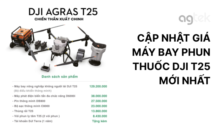 CẬP NHẬT GIÁ MÁY BAY PHUN THUỐC DJI T25 MỚI NHẤT