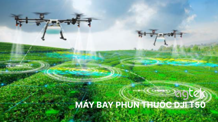CÓ NÊN ĐẦU TƯ MÁY BAY PHUN THUỐC DJI T50?