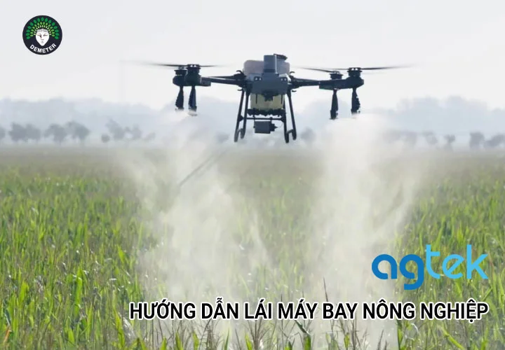 hướng dẫn lái máy bay nông nghiệp