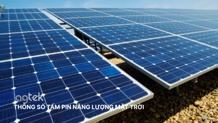 THÔNG SỐ TẤM PIN NĂNG LƯỢNG MẶT TRỜI