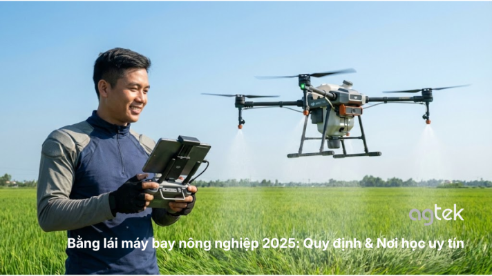 Bằng lái máy bay nông nghiệp 2025: Quy định & Nơi học uy tín