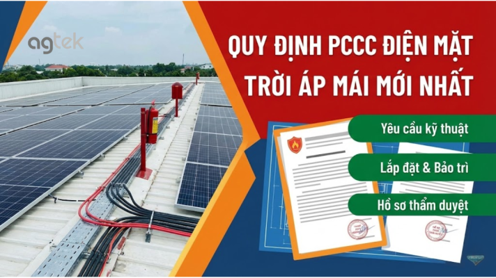 Quy định PCCC điện mặt trời áp mái mới nhất 2025