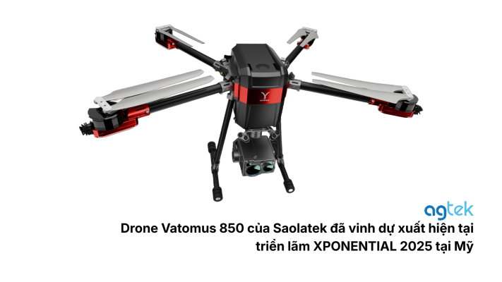 drone Vatomus 850 của Saolatek đã vinh dự xuất hiện tại triển lãm XPONENTIAL 2025 tại Mỹ