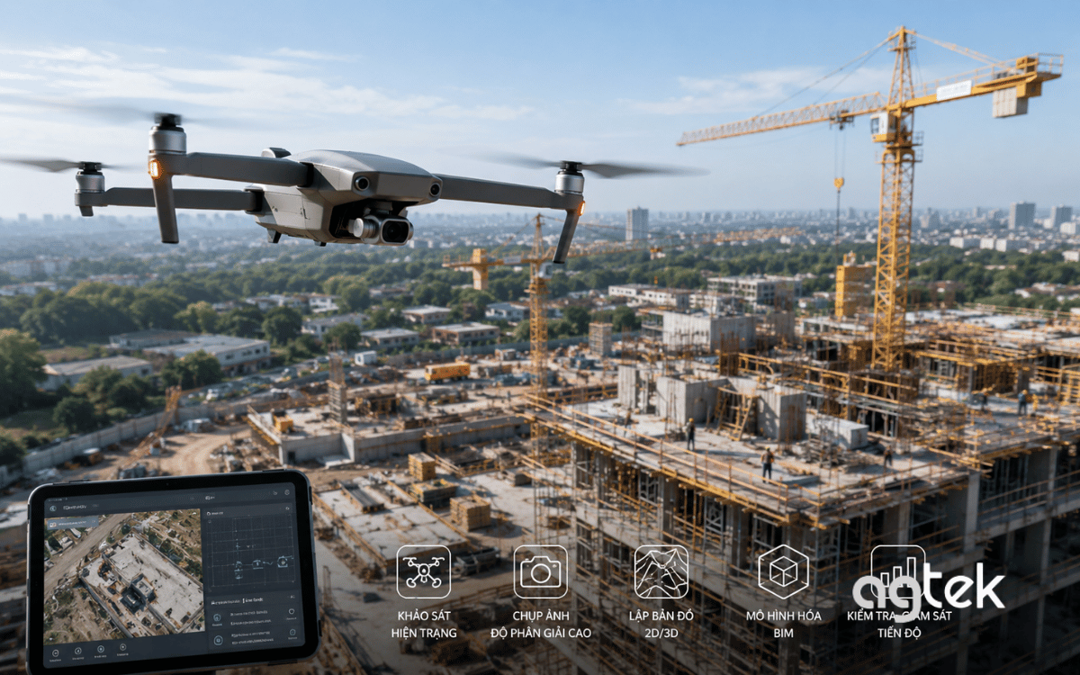 AGTEK ứng dụng drone trong xây dựng.