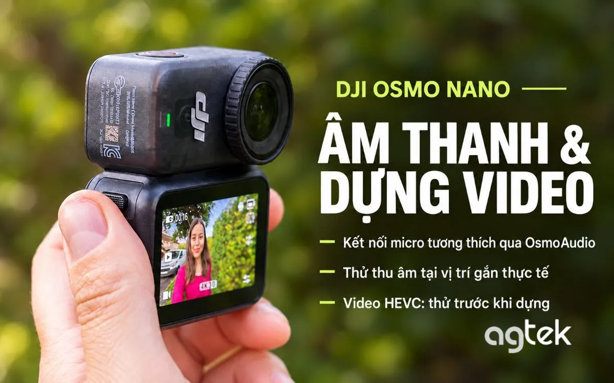 DJI Osmo Nano quay 4K ghi lại nhiều khoảnh khắc.