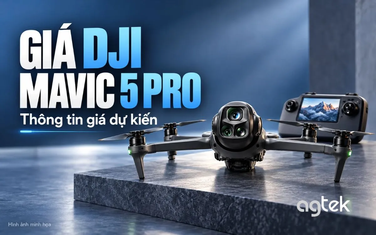 Theo dõi giá DJI Mavic 5 Pro cùng với AGTEK.